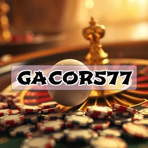 gacor577 Tutorial Bermain